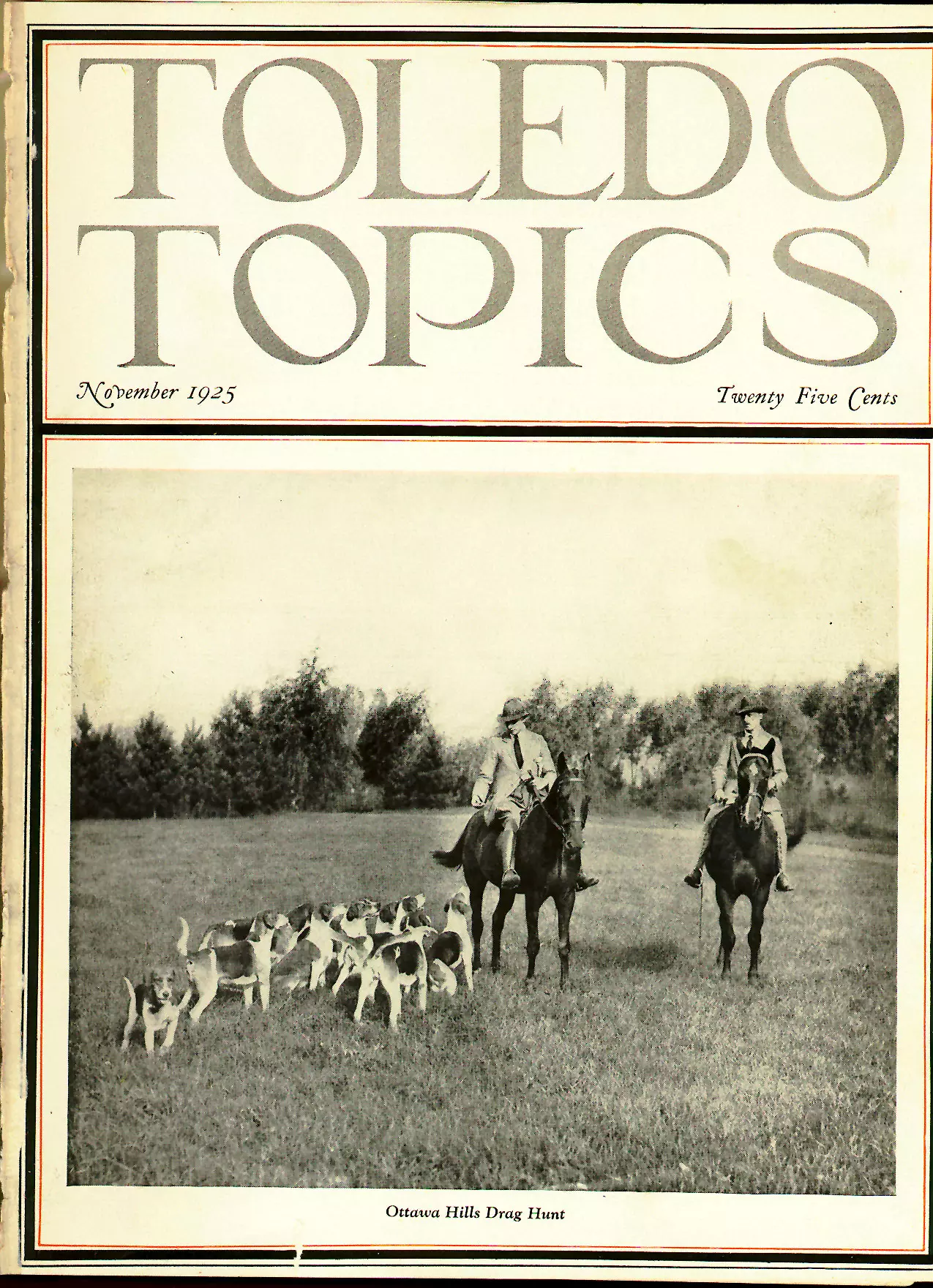 Toledo Topics, November 1925 (Ottawa Hills Drag Hunt)